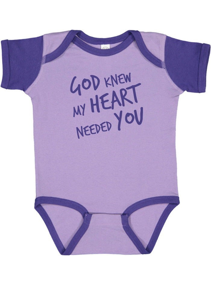 GOD KNEW MY HEART NEEDED YOU - BODYSUIT