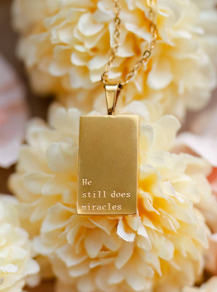 Necklace: 18kt Gold He still does miracles Jenessa Wait