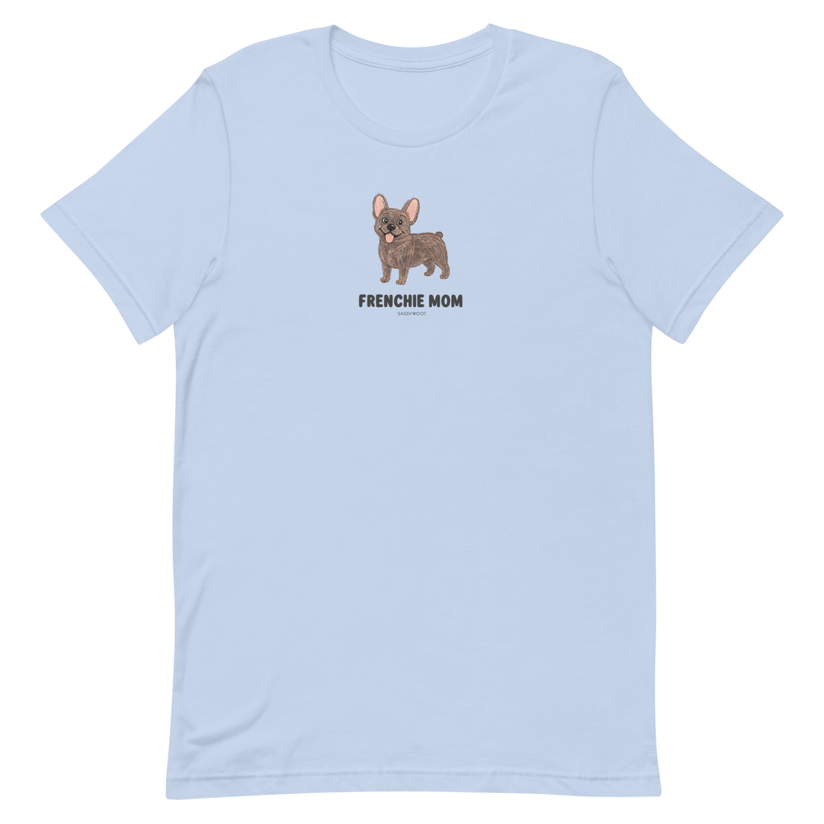 Frenchie Mom Tee